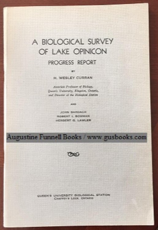 A BIOLOGICAL SURVEY OF LAKE OPINICON, Progress Report