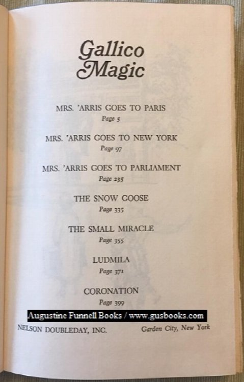 GALLICO MAGIC, Mrs. 'Arris Goes to Paris, Mrs. 'Arris Goes to NewYork, Mrs. 'Arris Goes to Parliament, The Snow Goose, The Small Miracle, Ludmila, Coronation