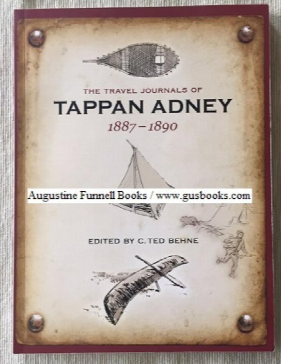 The Travel Journals of Tappan Adney 1887-1890 (signed)