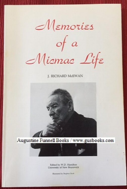 Memories of a Micmac Life