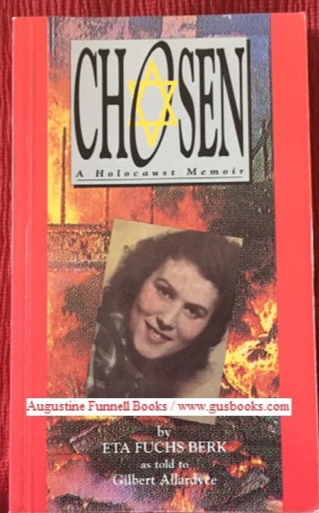 CHOSEN, A Holocaust Memoir
