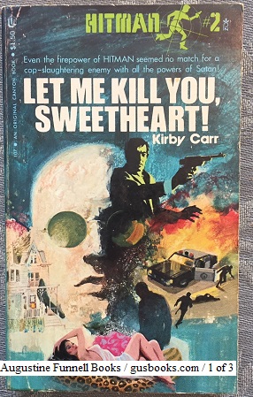 Let Me Kill You, Sweetheart (Hitman #2)