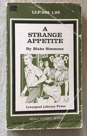A Strange Appetite