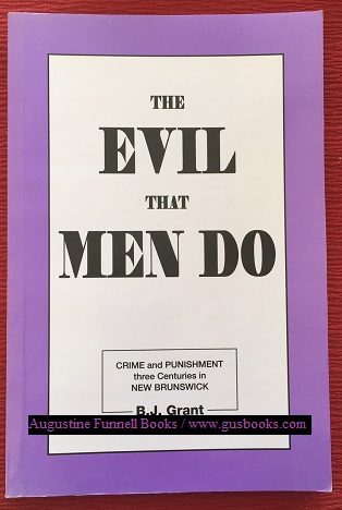 The Evil That Men Do