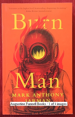 BURN MAN, Selected Stories (signed)