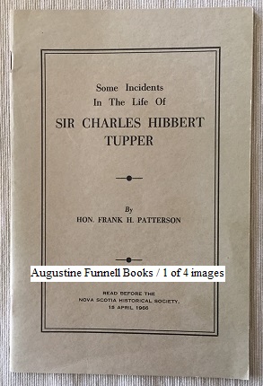 Some Incidents in the Life of Sir Charles Hibbert Tupper