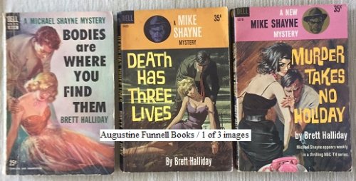 An AFB 5-book Brett Halliday/Mike Shayne multi-pack: Bodies Are Where You Find Them, Death Has Three Lives, Murder Takes No Holiday, Pay-Off in Blood, When Dorinda Dances