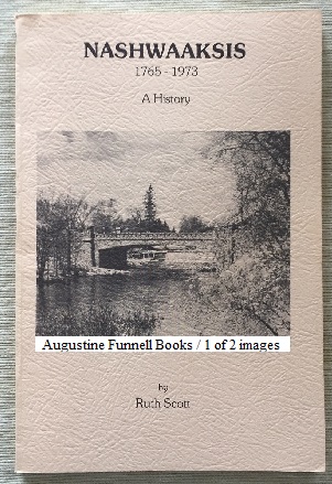 NASHWAAKSIS 1765-1973, A History