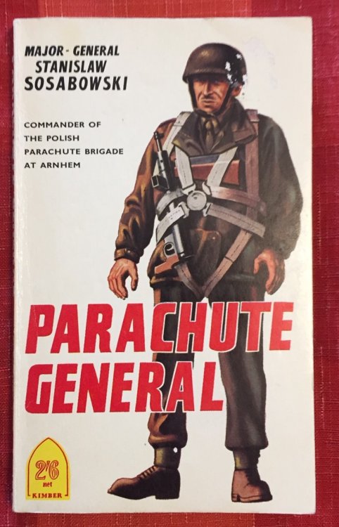 Parachute General (Freely I Served)