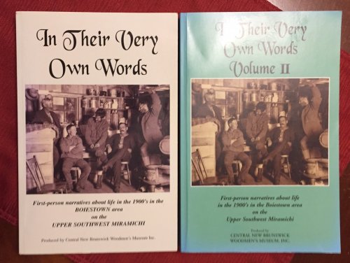 In Their Very Own Words, & In Their Very Own Words, Volume II