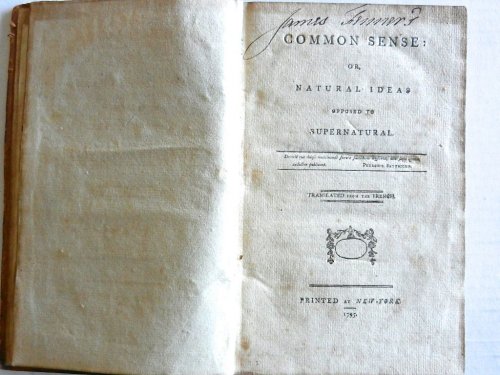 Common Sense: or, Natural Ideas Opposed to Supernatural