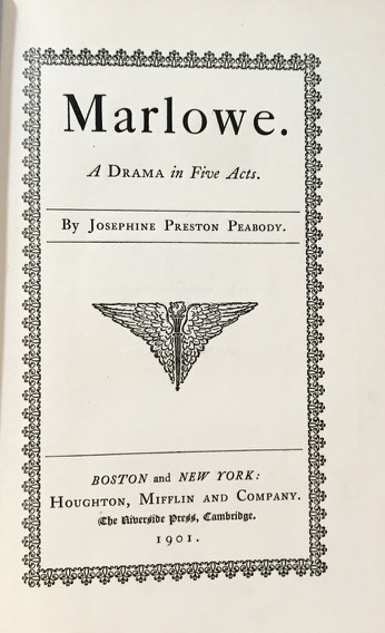 Marlowe: A Drama in Five Acts [Inscribed Association Copy with ALS]