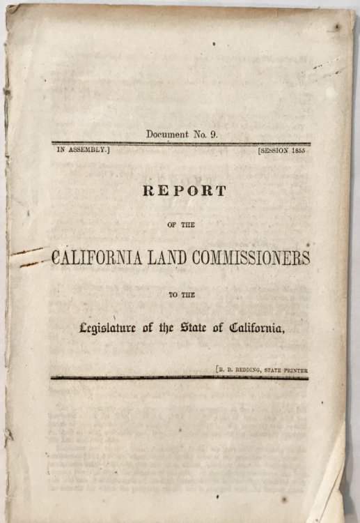 Report of the California Land Commissioners to the Legislature of the State of California