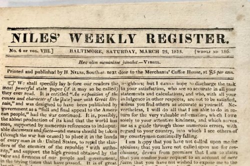 COLLECTION OF 10 ORIGINAL ISSUES OF THE NILES WEEKLY REGISTER, Mar-June 1815.