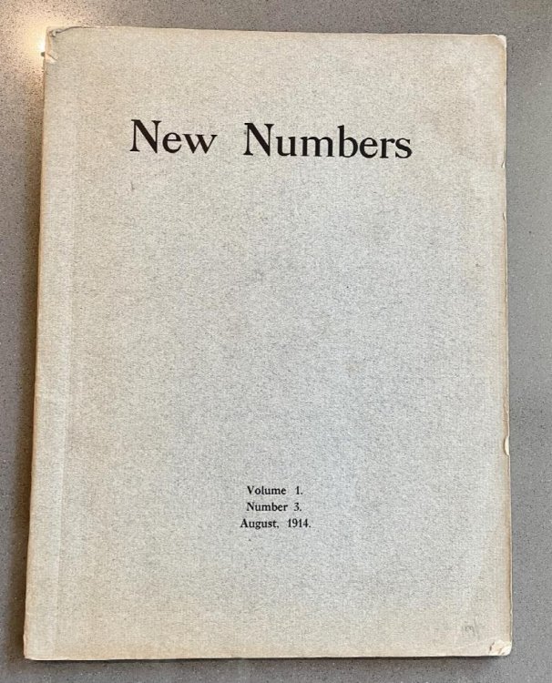 New Numbers / A Quarterly Publication of the Poems of Vol. 1 No. 3. August 1914