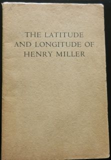 The Latitude and Longitude of Henry Miller