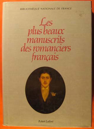 Les Plus Beaux Manuscrits Des Romanciers Francais