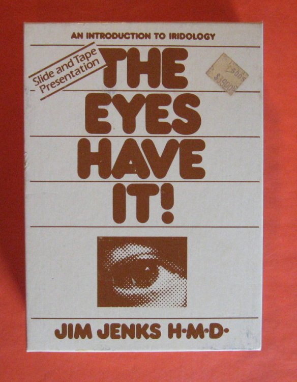 The Eyes Have It! An Introduction to Iridology: Slide and Tape Presentation