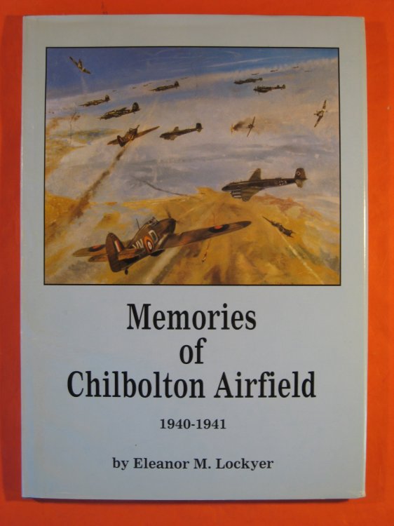 Memories of Chilbolton Airfield 1940-1941