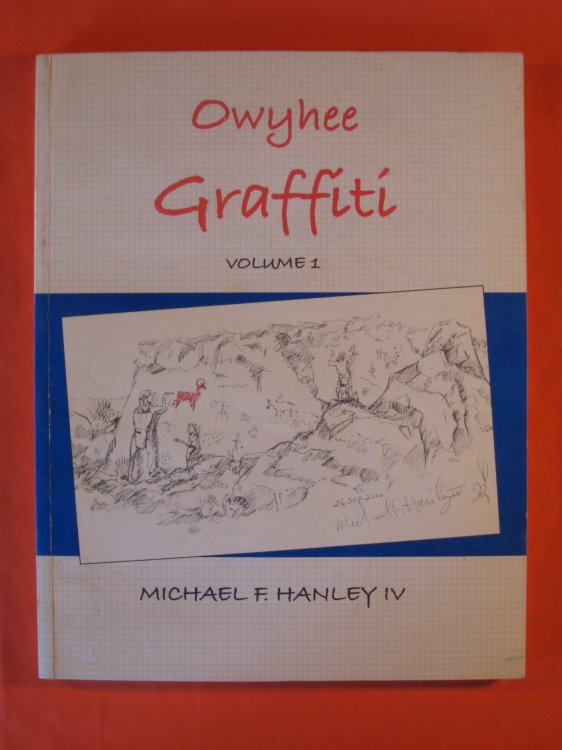 Owyhee Graffiti Volume 1