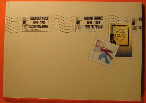 Museum of Hysterics 1968-1995: Leszek Przyjemski