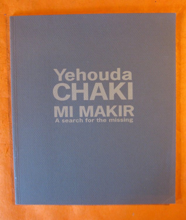 Mi Makir : A Search for the Missing: An Installation of Books and Drawings by Yehouda Chaki
