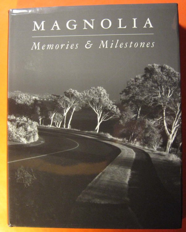 Magnolia: Memories & Milestones