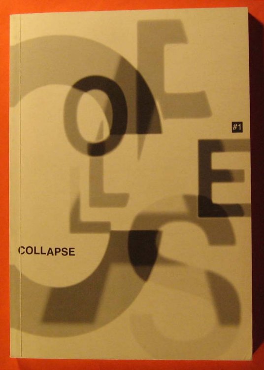 Collapse: The View From Here #1