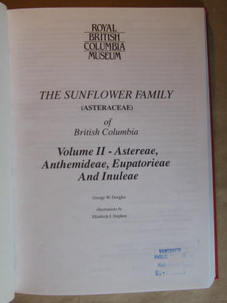 The Sunflower Family (Asteraceae) of British Columbia; Volume II; Astereae, Anthemideae, Eupatorieae and Inuleae