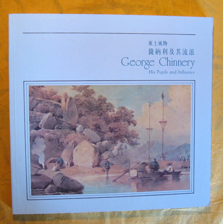 George Chinnery: His Pupils and Influence