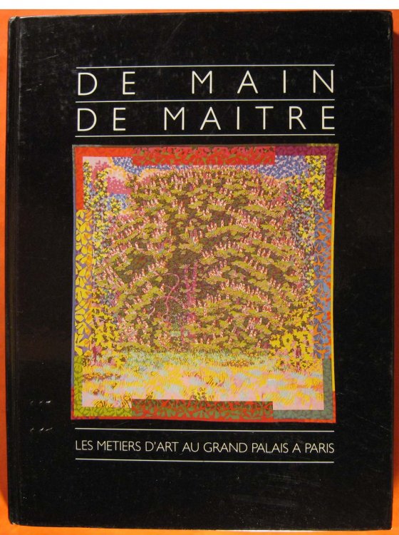 De main de Maitre: les mtiers d'art au grand palais Paris
