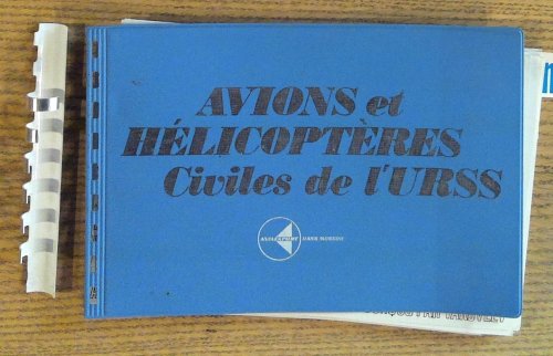 Avions et Helicopteres Civiles De L'URSS