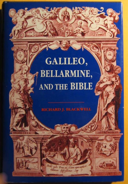 Galileo, Bellarmine, and the Bible: Including a Translation of Foscarini's Letter on the Motion of the Earth