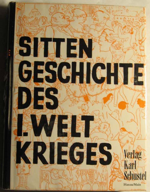 Sittengeschichte Des Ersten Weltkrieges