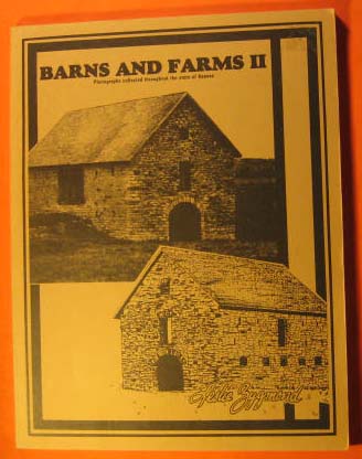 Barns and Farms II: Photographs Collected Throughout the State of Kansas
