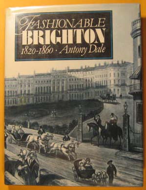 Fashionable Brighton 1820-1960