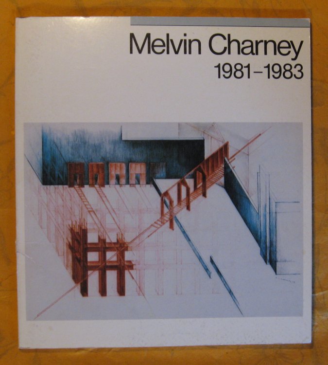 Melvin Charney, 1981-1983: 9 April-22 May 1983, Agnes Etherington Art Centre, Queen's University, Kingston, Ontario, Canada