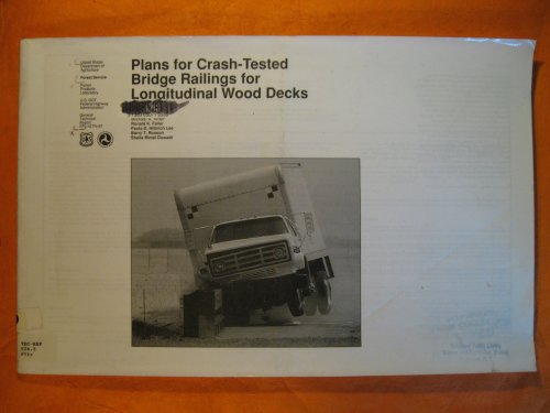 Plans for Crash-Tested Bridge Railing for Longitudinal Wood Decks
