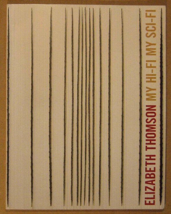 Elizabeth Thomson: My Hi-fi My Sci-fi