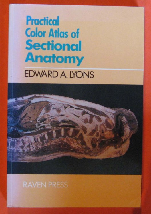 Practical Color Atlas of Sectional Anatomy: Chest, Abdomen, and Pelvis