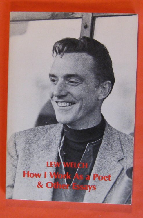 How I Work As a Poet and Other Essays