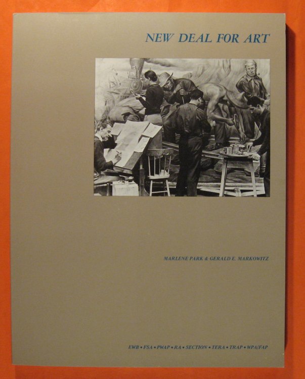 New Deal for Art: The Government Art Projects of the 1930's with Examples from New Your City and State