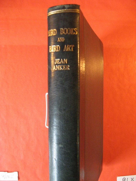 Bird Books and Bird Art: An Outline of the Literary History and Iconography of Descriptive Ornithology