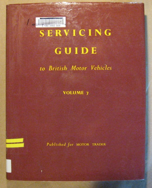 Servicing Guide to British Motor Vehicles Vol. 7: Cars, Commercial Vehicles, Diesel Engines and Components