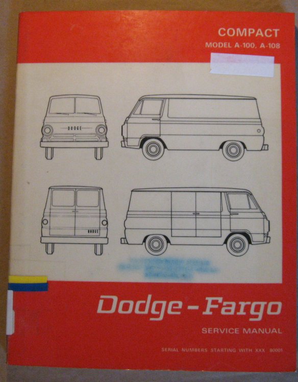 Dodge-Fargo Compact Model A-100, A-108 Service Manual [A100 Sportsman -- Wagon -- Van -- Pickup