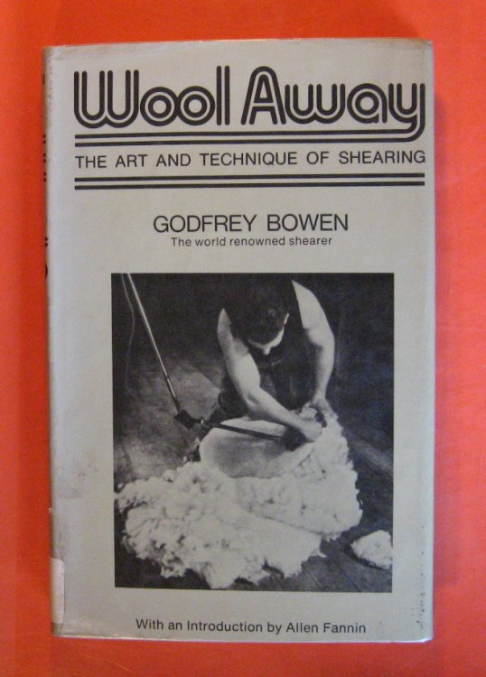 Wool Away: The Art and Technique of Shearing