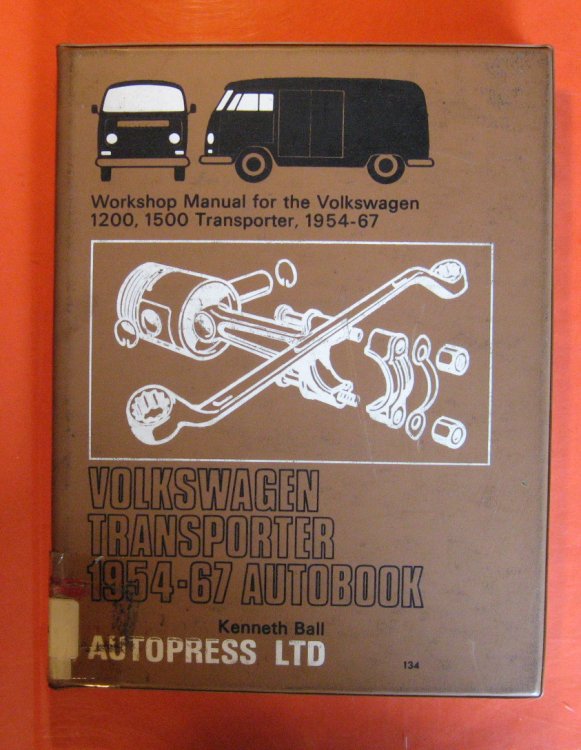 Volkswagen Transporter 1954 -'67 Autobook: Workshop manual for the Volkswagen (Volkswagon) 1200, 1500 Models of the Transporter