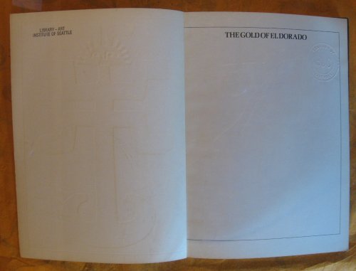 The Gold of Eldorado. Presented by Benson & Hedges in association with Times Newspaper Ltd. and The Royal Academy of Arts