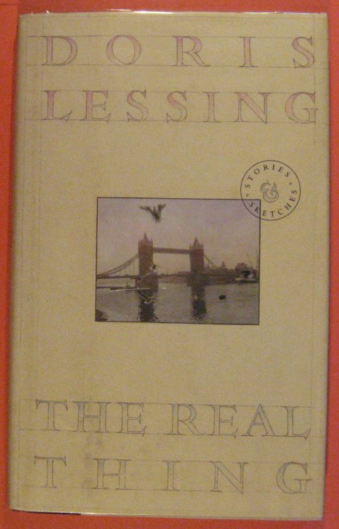 The Real Thing: Stories and Sketches
