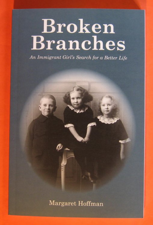 Broken Branches: An Immigrant Girl's Search for a Better Life